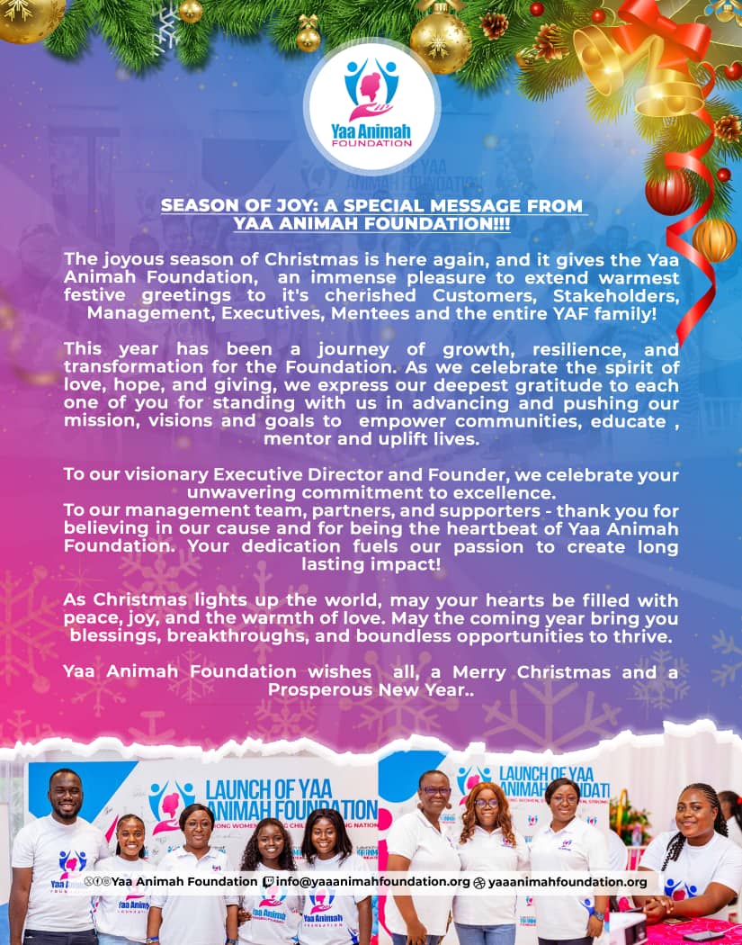 SEASON OF JOY: A SPEACIAL MESSAGE FROM YAA  ANIMAH FOUNDATION